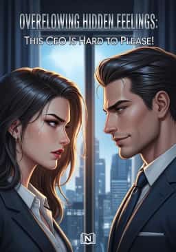 Overflowing Hidden Feelings: This CEO Is Hard to Please!