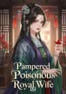 Pampered Poisonous Royal Wife