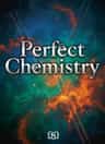 Perfect Chemistry 
