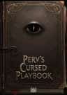 Perv's Cursed Playbook
