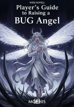 Player’s Guide to Raising a BUG Angel