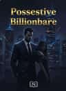 Possessive Billionaire