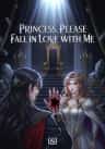 Princess, Please Fall in Love with Me