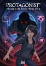 Protagonist! Please Stay Away from Me 2!