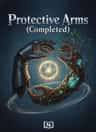 Protective Arms (Completed)