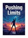 Pushing Limits