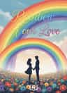 Rainbow of our Love