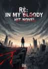 Re: In My Bloody Hit Novel