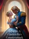 Rebirth: A Cinderella's Counterattack