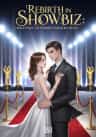 Rebirth in Showbiz: How to Win the Showbiz Emperor's Heart?