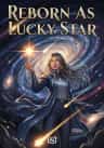 Reborn As Lucky Star