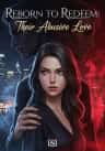 Reborn to Redeem: Their Abusive Love