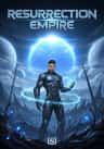 Resurrection Empire