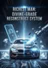 Richest Man: Divine-Grade Reconstruct System