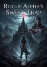 Rogue Alpha's Sweet Trap
