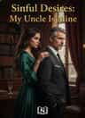 Sinful Desires: My Uncle Is Mine
