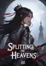 Splitting the Heavens