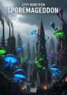 Sporemageddon