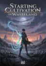Starting Cultivation in Wasteland