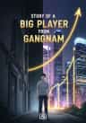 Story of a Big Player from Gangnam