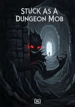 Stuck As A Dungeon Mob