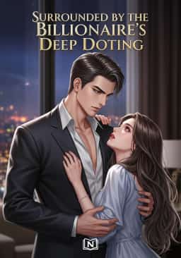 Surrounded by the Billionaire's Deep Doting novel cover