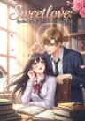 Sweetlove: Spoiled by My Childhood Sweetheart