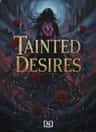 TAINTED DESIRES