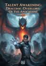 Talent Awakening: Draconic Overlord Of The Apocalypse