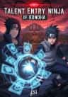 Talent Entry Ninja of Konoha