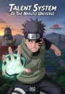 Talent System In The Naruto Universe