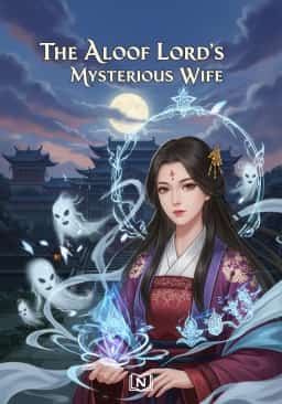 The Aloof Lord's Mysterious Wife