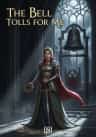 The Bell Tolls for Me