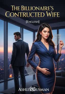 The Billionaire's Contracted Wife [English]