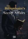 The Billionaire's Secret Affairs
