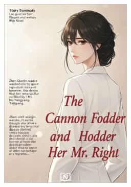 The Cannon Fodder and Her Mr. Right