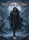 The Cursed She-Wolf
