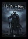 The Darke King - The Immortals Book One