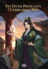 The Divine Physician's Overbearing Wife