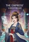 The Empress' Livestream