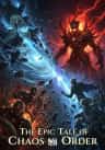 The Epic Tale of Chaos vs Order