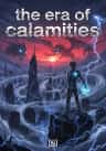 the era of calamities