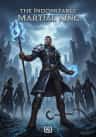 The Indomitable Martial King
