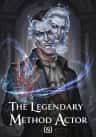The Legendary Method Actor