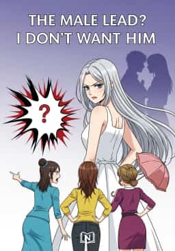 The Male Lead? I Don’t Want Him