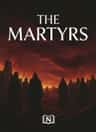 THE MARTYRS