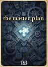 the master plan