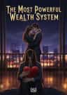 The Most Powerful Wealth System