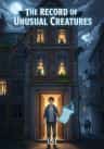 The Record of Unusual Creatures