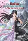 The RoFan Novel Fan Has Reincarnated Into A Martial Arts Novel
